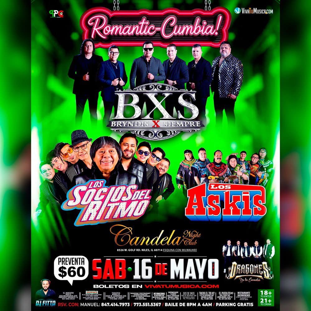 BXS & Los Askis @ Candela - Niles, IL