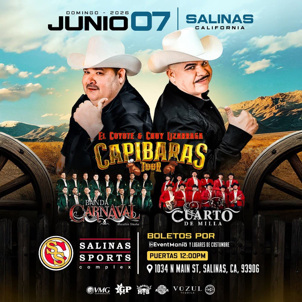 Capibaras Tour con El Coyote y Chuy Lizarraga - Salinas, CA